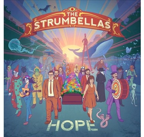 The Strumbellas: Hope / RECORD