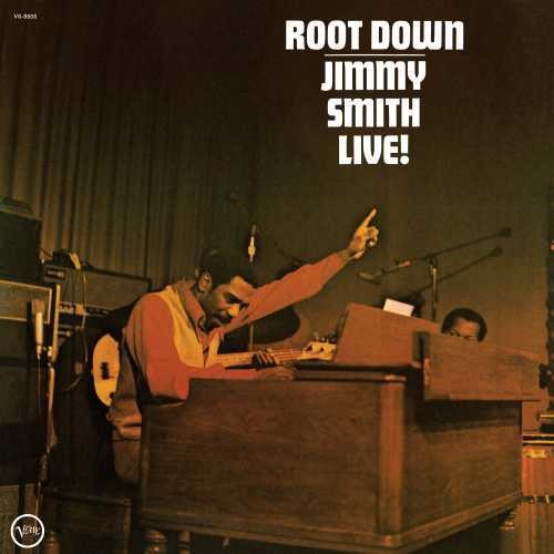 Jimmy Smith: Root Down / RECORD