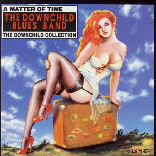 Downchild Blues Band: Matter of Time: The Downchild Collection  { CD }