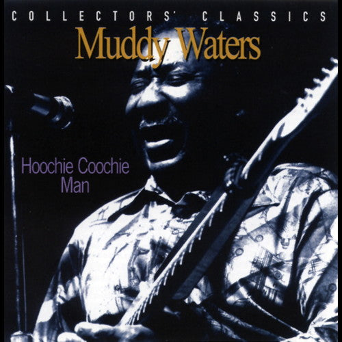 Muddy Waters: Hoochie Coochie Man: Live At The Rising Sun Celebrity Jazz Club / RECORD