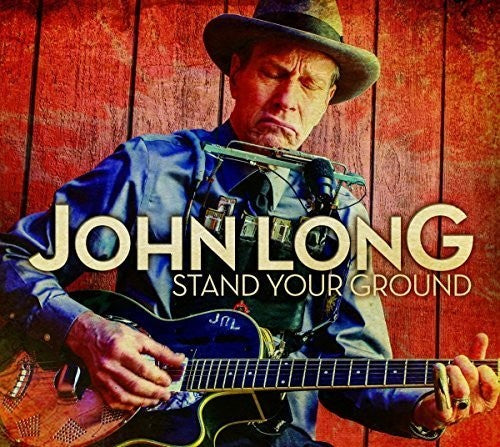 John Long: Stand Your Ground  { CD }
