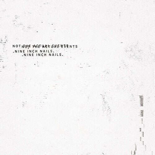 Nine Inch Nails: Not The Actual Events / RECORD