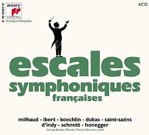 Escales Symphoniques: Un Siecle De Musique Fracaise: Escales  { CD }