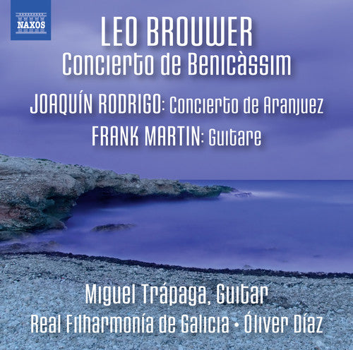 Brouwer, Leo / Trapaga, Miguel: Concierto de Benicassim - Rodrigo: Concierto de Aranjuez  { CD }