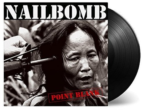 Nailbomb: Point Blank / RECORD