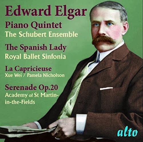 Wei, Xue / Schubert Ensemble / Nicholson, Pamela: Elgar: Piano Quintet; Spanish Lady Suite  { CD }