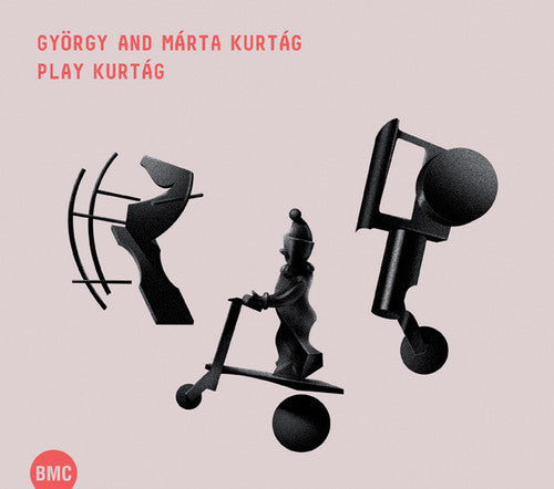 Kurtag, Gyorgy / Kurtag, Marta: Gyorgy & Marta Kurtag Play Kurtag  { CD }