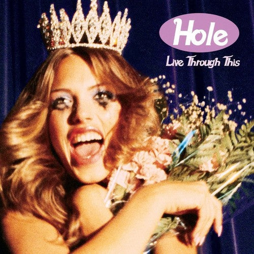Hole: Live Through This / RECORD