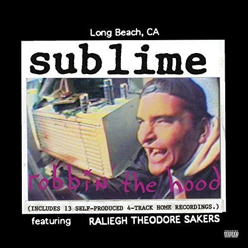 Sublime: Robbin' The Hood / RECORD