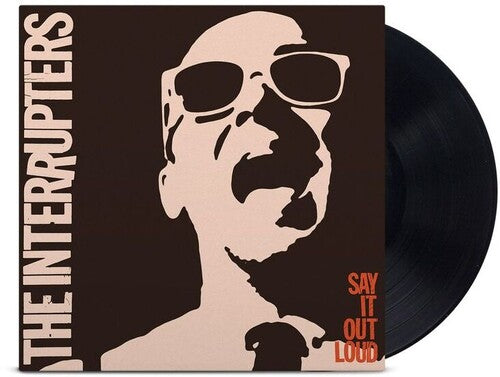 INTERRUPTERS: Say It Out Loud / RECORD