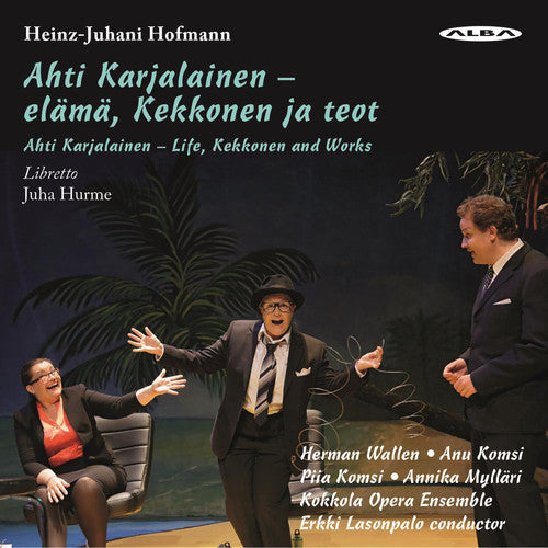 Hofmann, Heinz-Juhani / Wallen: Life Kekkonen & Works - SUPER-AUDIO CD