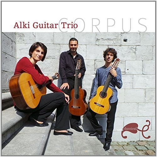 Turina/De Falla / Alki Guitar Trio: Alki Guitar Trio: Corpus  { CD }