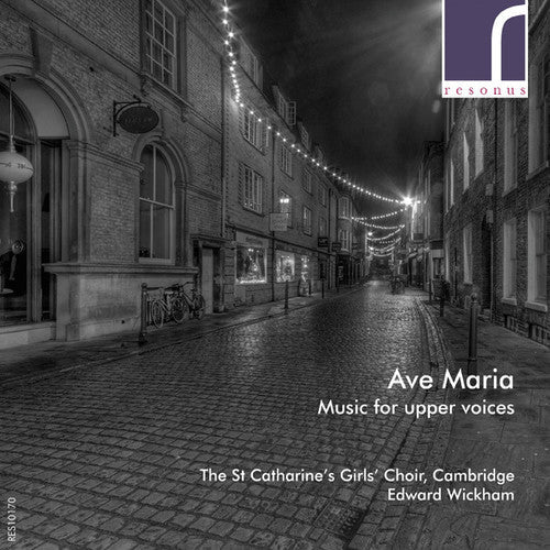 St. Catharine'S Girls Choir: Ave Maria: Music For Upper Voices  { CD }