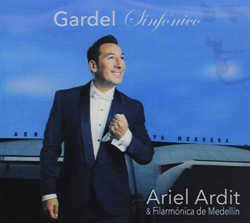 Ardit, Ariel / Filamonica De Medellin: Carlos Gardel Sinfonico - CD