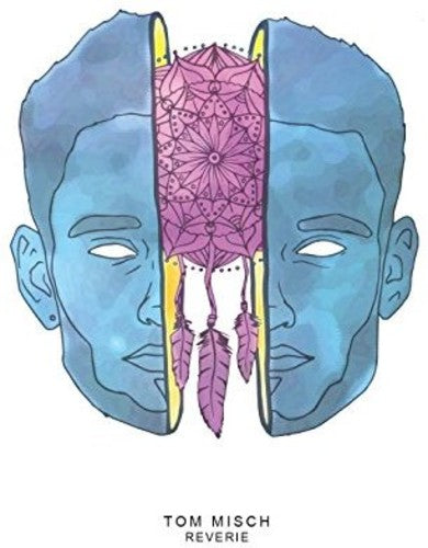 Tom Misch: Reverie / RECORD