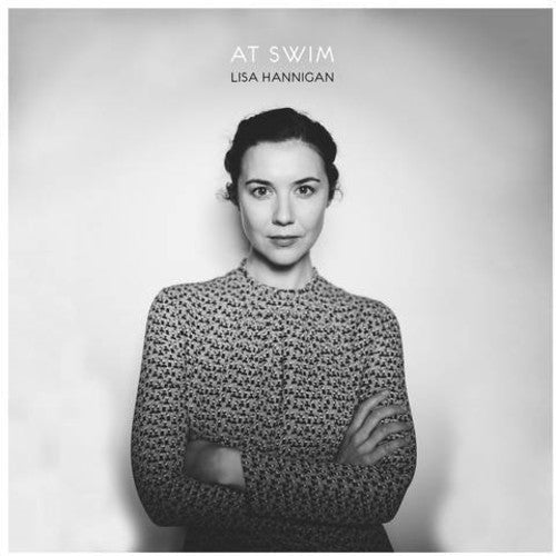 Lisa Hannigan: At Swim / RECORD