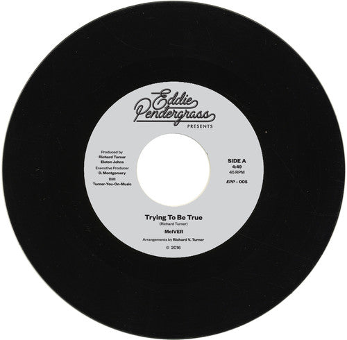 McIVER: Trying To Be True / Looking In The Eyes Of Love - 7-INCH SINGLE