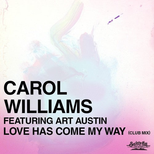 Williams, Carol / Austin, Art: Love Has Come My Way (Club Mix) - CD