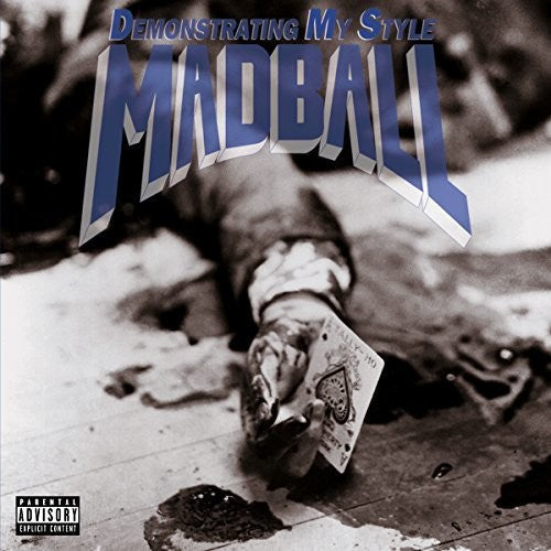 Madball: Demonstrating My Style / RECORD