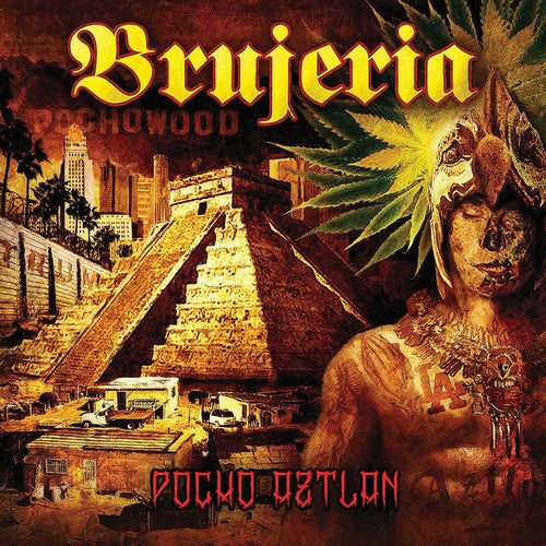 Brujeria: Pocho Aztlan / RECORD