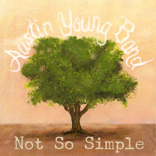 Austin Young: Not So Simple  { CD }