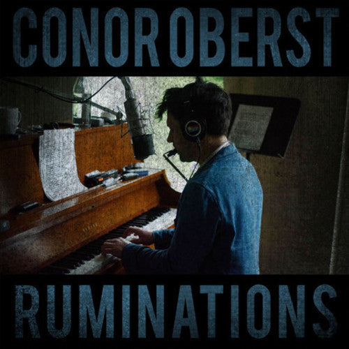 Conor Oberst: Ruminations / RECORD
