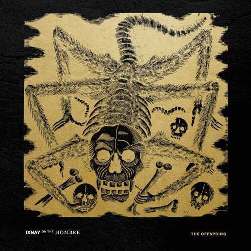 The Offspring: Ixnay On The Hombre / RECORD