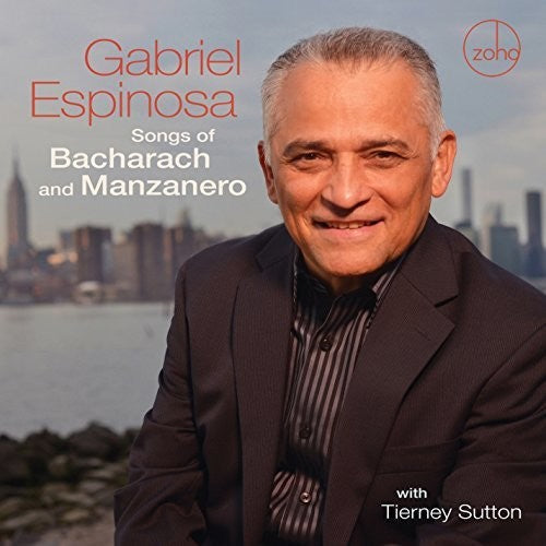 Gabriel Espinosa: Songs Of Bacharach & Manzanero - CD