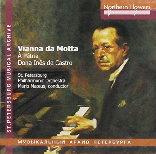 Mateus / st. Petersburg Philharmonic Orchestra: Symphony To The Fatherland Overture Donna Ines De  { CD }