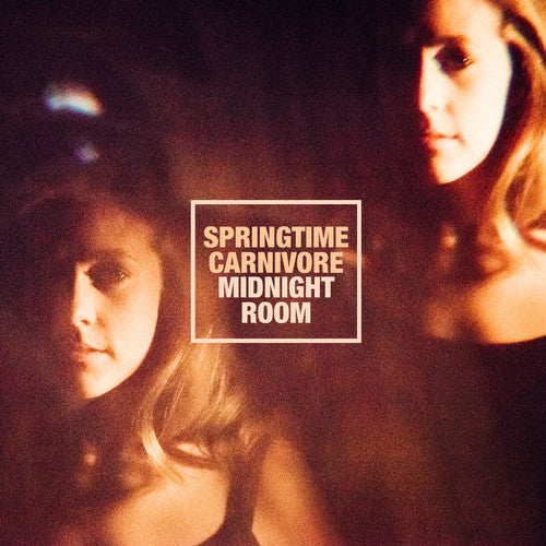 Springtime Carnivore: Midnight Room / RECORD