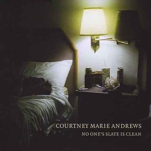 Courtney Marie Andrews: No One's Slate Is Clean  { CD }