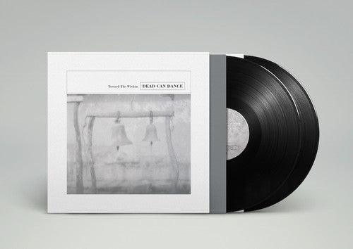 Dead Can Dance: Toward The Within / RECORD