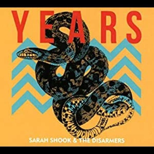Sarah Shook & The Disarmers: Years / RECORD