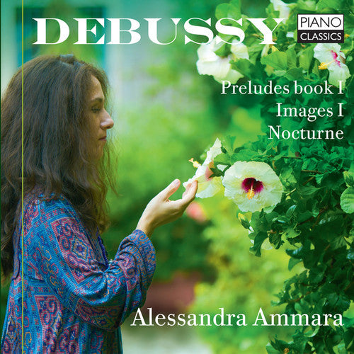 Debussy / Ammara: Debussy: Preludes, Images & Nocturne  { CD }