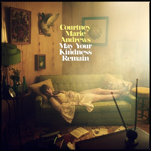 Courtney Marie Andrews: May Your Kindness Remain / RECORD