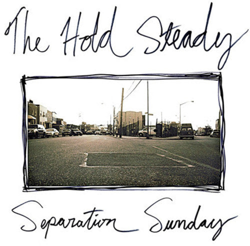 Hold Steady: Separation Sunday / RECORD