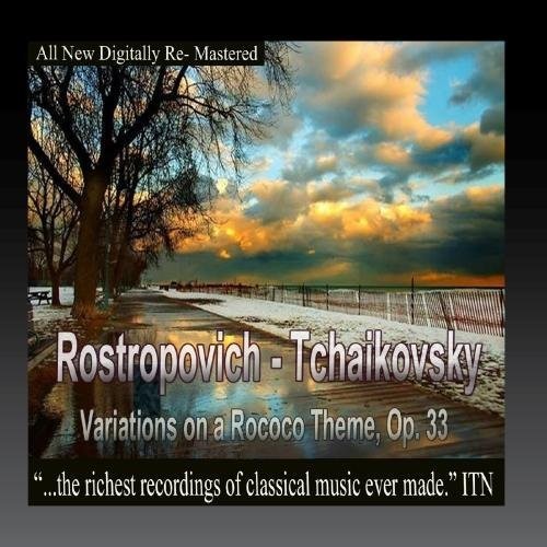 Rostropovich / Tchaikovosky / Ussr State Sym Orch: Rostropovich - Tchaikovsky, Variations on a Rococo Theme, Op. 33  { CD }