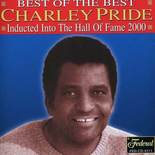 Charley Pride: Country Music Hall of Fame 2000  { CD }