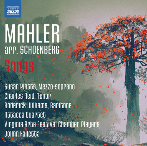 Mahler / Schoenberg / Platts / Reid: Mahler: Songs arr. by Schoenberg  { CD }