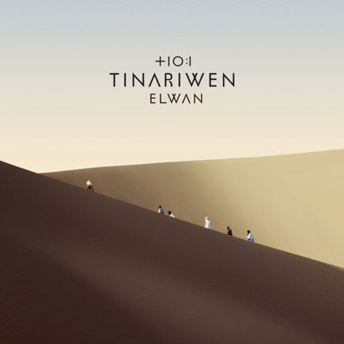 Tinariwen: Elwan / RECORD