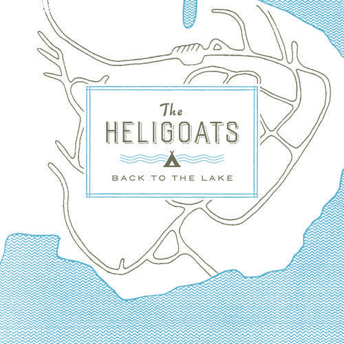 The Heligoats: Back To The Lake / RECORD