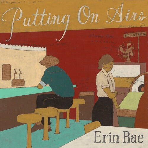 Erin Rae: Putting On Airs / RECORD