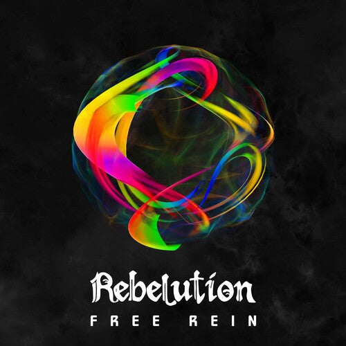 Rebelution: Free Rein / RECORD