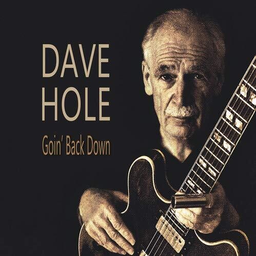 Dave Hole: Goin' Back Down / RECORD