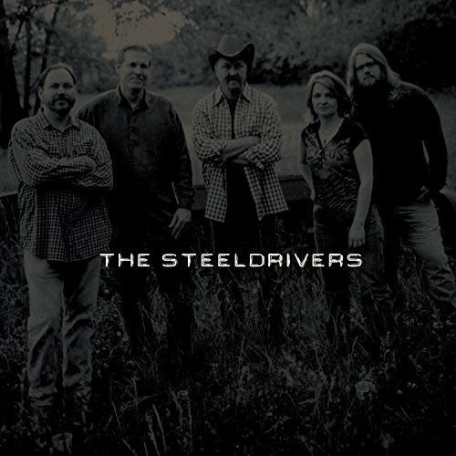 SteelDrivers: The Steeldrivers / RECORD