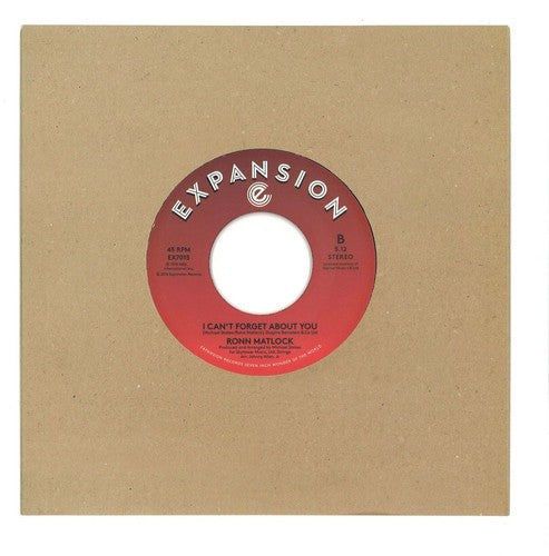 Ronn Matlock: You Got The Best Of Me / I Can't Forget About You - 7-INCH SINGLE