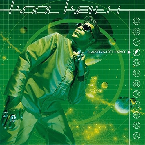 Kool Keith: Black Elvis / Lost In Space / RECORD