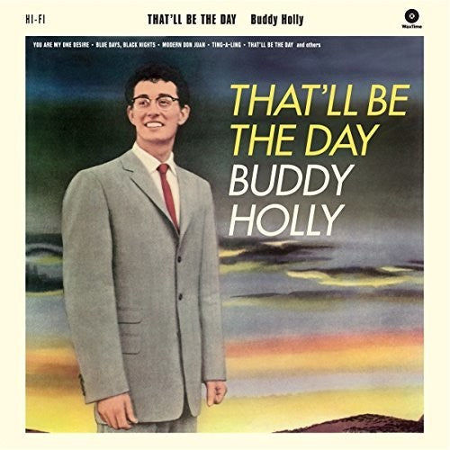 Buddy Holly: That'll Be The Day + 2 Bonus Tracks / RECORD