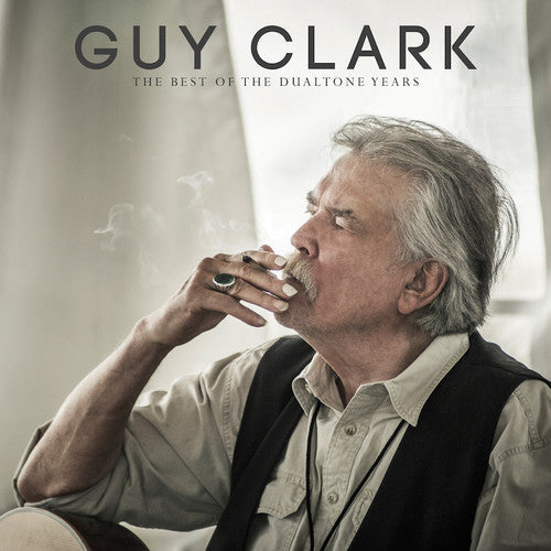 Guy Clark: Guy Clark: The Best of the Dualtone Years / RECORD
