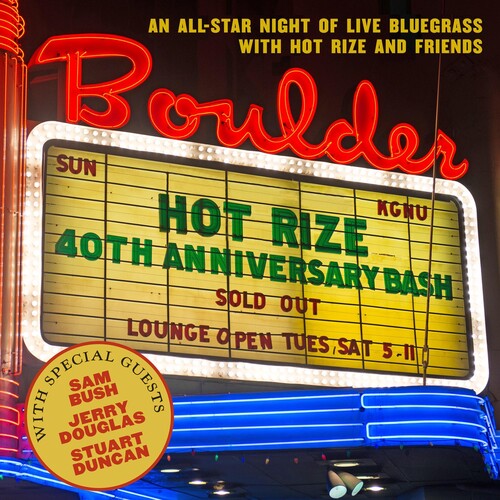 Hot Rize: Hot Rize's 40th Anniversary Bash / RECORD